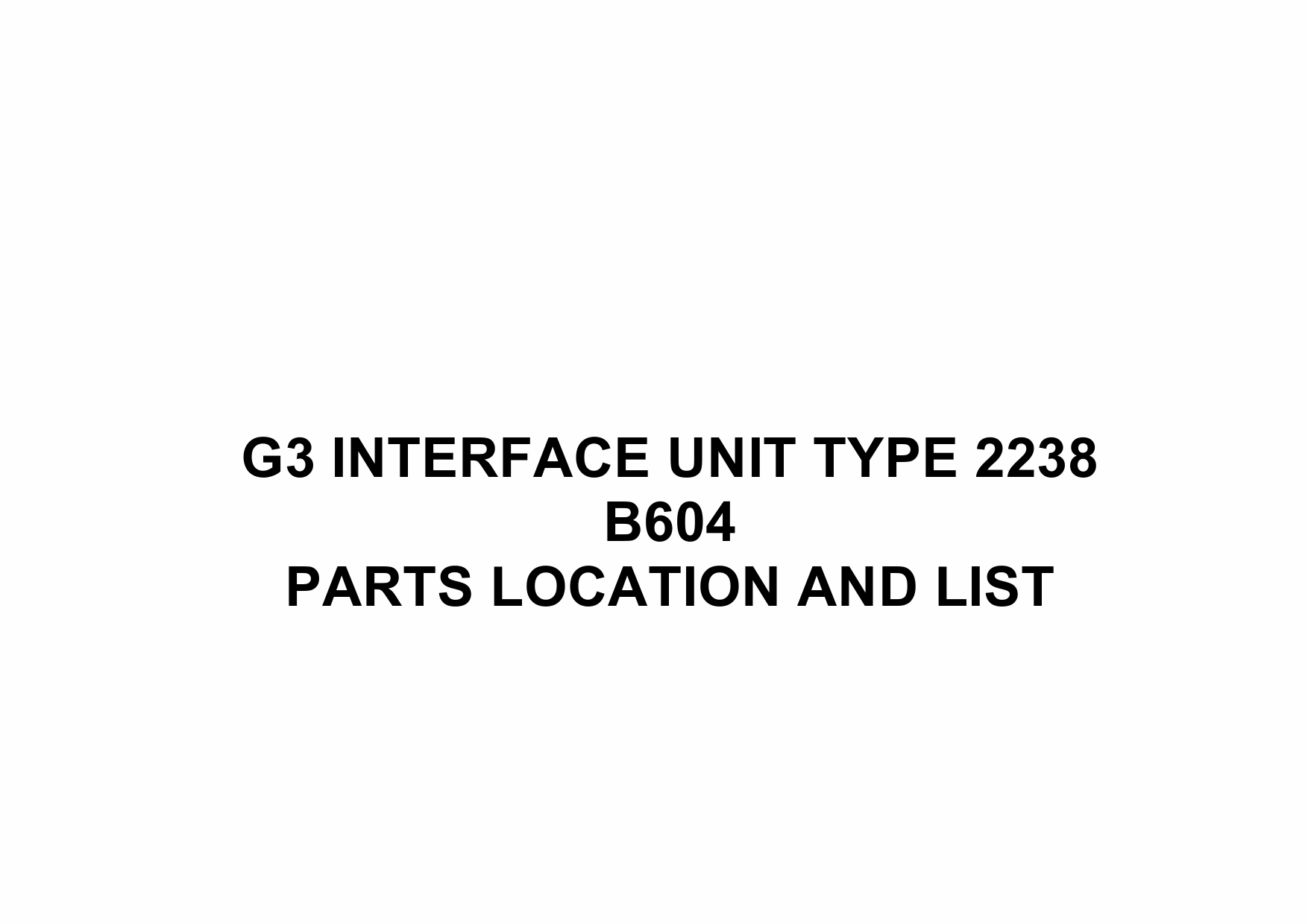 RICOH Options B604 G3-INTERFACE-UNIT-TYPE-2238 Parts Catalog PDF download-1